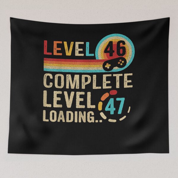 Item preview, Gamer 46th Birthday Level 46 Complete Level 47 Loading  designed and sold by sariyahharry.
