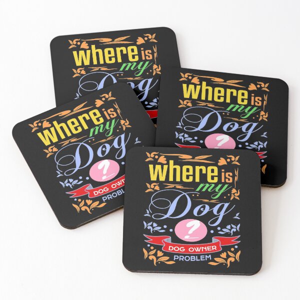 Item preview, Where is my dog? LOL. A dog owner problem, lol, designed and sold by vibeno1.