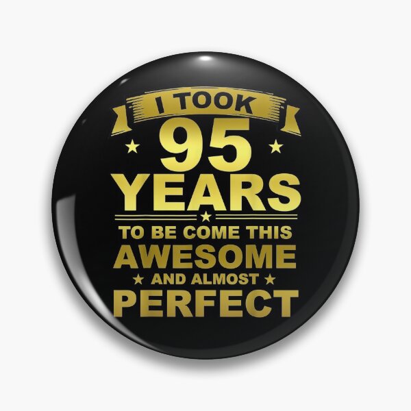 Item preview, 95th Years Old Birthday Gift Ideas For Him Men Women Girls  designed and sold by sariyahharry.