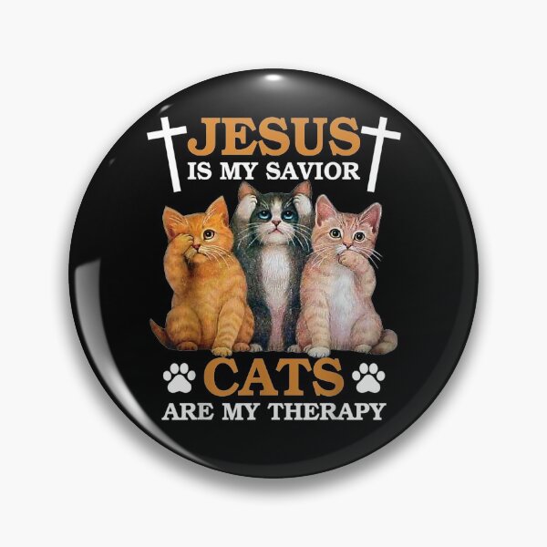 Item preview, Jesus Is My Savior Cat Are My Therapy Christians Cat Lover  designed and sold by sariyahharry.