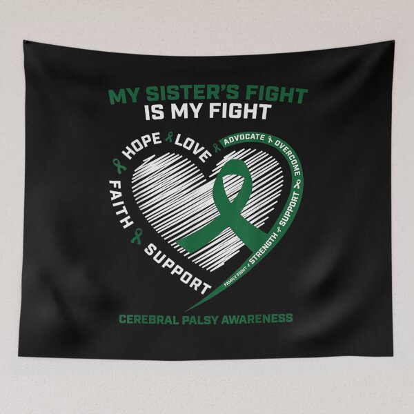 Item preview, Kids My Sister's Fight Is My Fight Cerebral Palsy Awareness  designed and sold by sariyahharry.