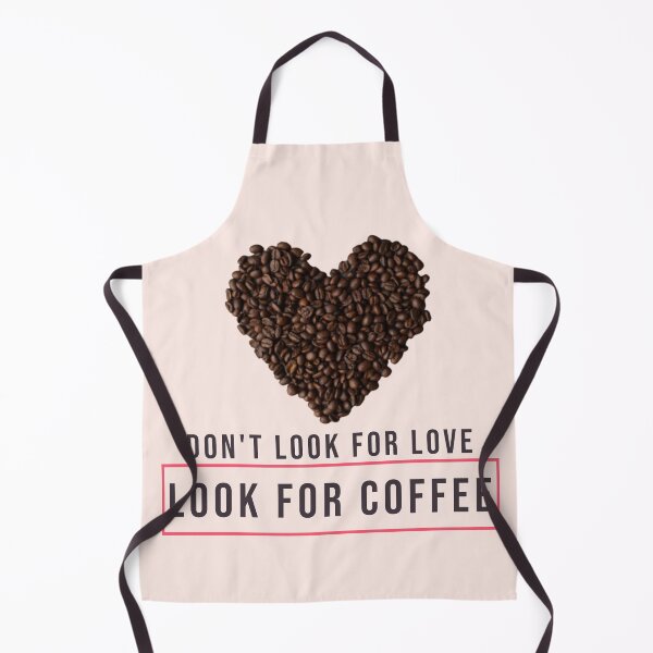 Item preview, Don't Look For Love Look For Coffee, Coffee Bean Heart designed and sold by SquishStitches.