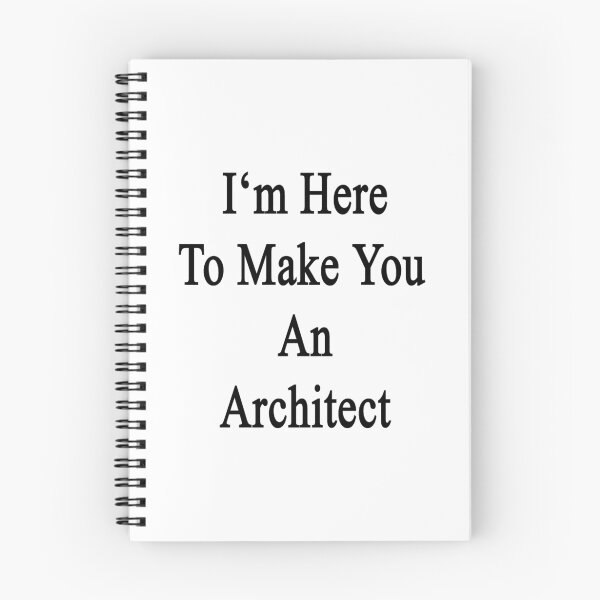 Item preview, I'm Here To Make You An Architect designed and sold by supernova23.