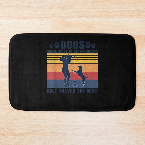 Item preview, Dogs Solve Most Of My Problems Golf Solves The Rest  designed and sold by sariyahharry.