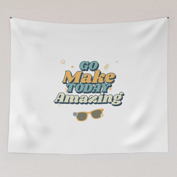Item preview, Go Make Today Amazing.  designed and sold by TheGoToStore.
