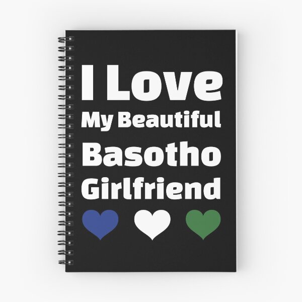 Item preview, I Love My Beautiful Basotho Girlfriend - Lesotho Girlfriend designed and sold by DiceNLDesigns.