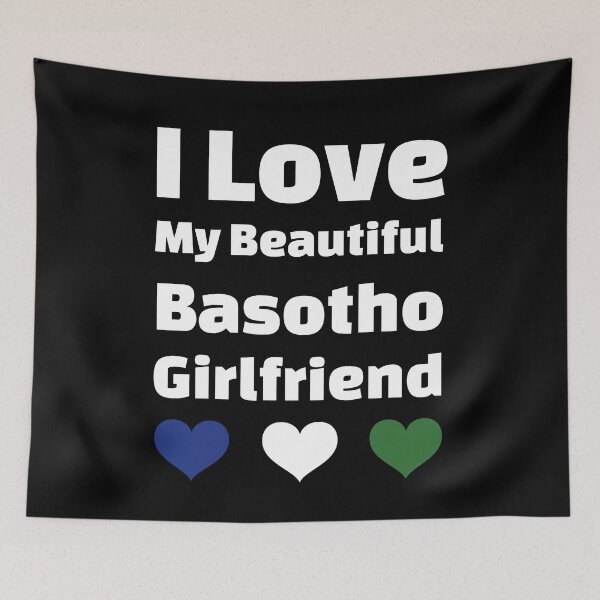 Item preview, I Love My Beautiful Basotho Girlfriend - Lesotho Girlfriend designed and sold by DiceNLDesigns.