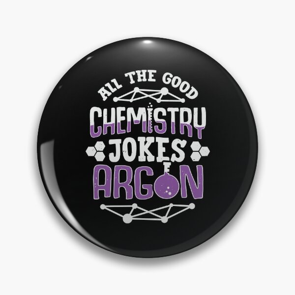 Artikelvorschau, All die guten Chemie Witze Argon Chemiker Geschenk entworfen und verkauft von Marcid95.