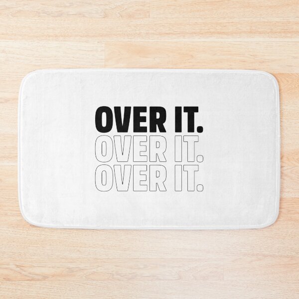 Item preview, Over It - Motivational Gift designed and sold by DiogoCalheiros.