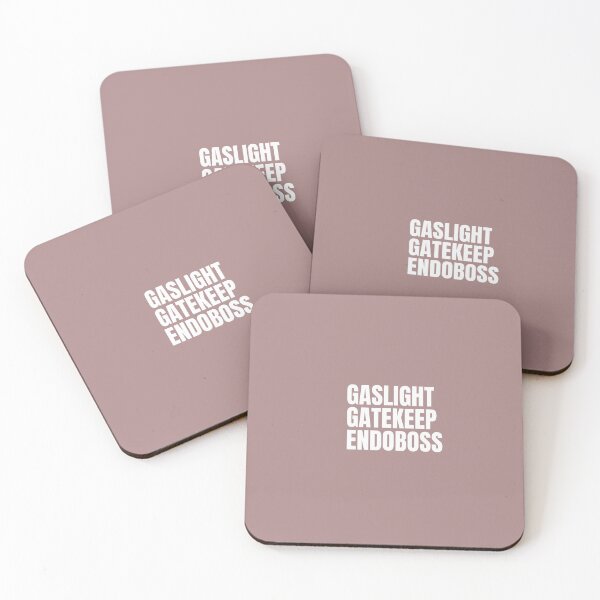 Item preview, Gaslight, Gatekeep, Endoboss - Endometriosis Awareness designed and sold by endoemmm.
