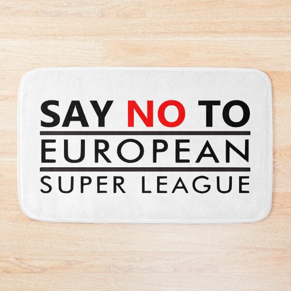 Item preview, Say NO To European Super League designed and sold by Rag-Dog.