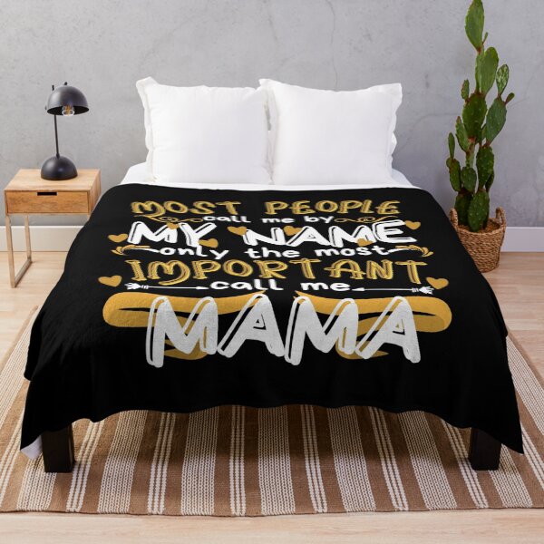 Item preview, Most People Call Me By My Name Only The Most Important Call Me Mom designed and sold by Vibing-Right.