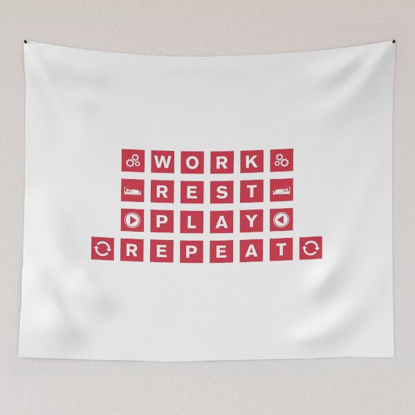 Item preview, Work, Rest, Play, Repeat- Inspirational Quotes designed and sold by DigitalNobleman.