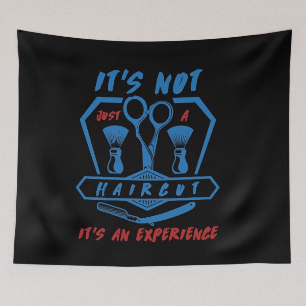 Item preview, it’s Not Just a Haircut it’s an Experience designed and sold by TheFlipRepublic.