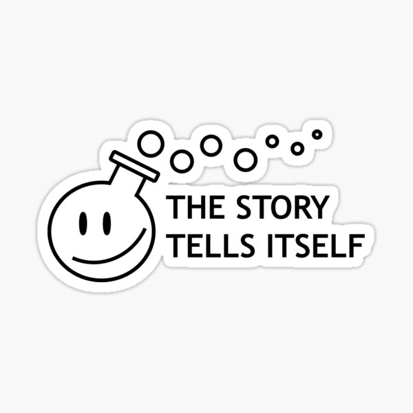 FLASKY - THE STORY TELLS ITSELF Sticker