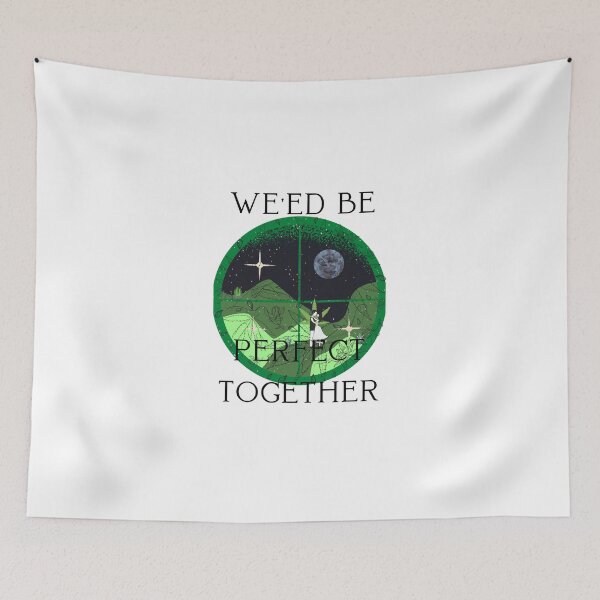 Item preview, Weed Be Perfect Together. Smart Successful Stoner. Weed Memes designed and sold by AlfaEcho.