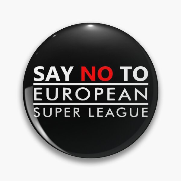 Item preview, Say NO To European Super League designed and sold by Rag-Dog.