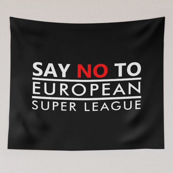 Item preview, Say NO To European Super League designed and sold by Rag-Dog.