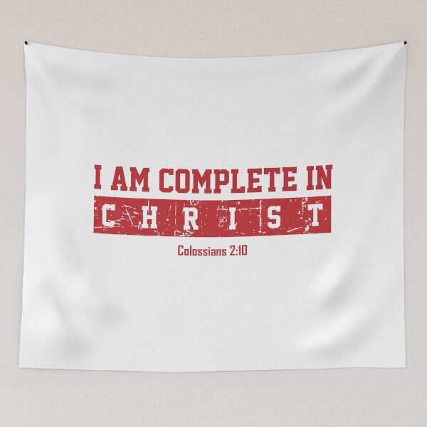 Item preview, I Am Complete In Christ- Godly Love Quotes designed and sold by DigitalNobleman.