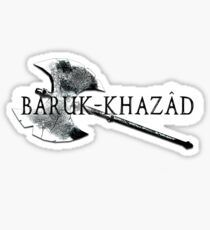 Baruk Khazad ! Sticker
