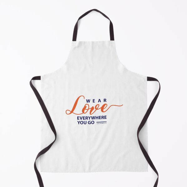 Item preview, Wear Love Everywhere You Go- Christian Love Quotes designed and sold by DigitalNobleman.