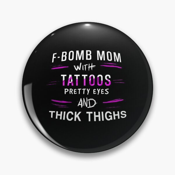 Item preview, F-bomb mom with tattoos, pretty eyes and thick thighs - White and Purple designed and sold by OooiChris.