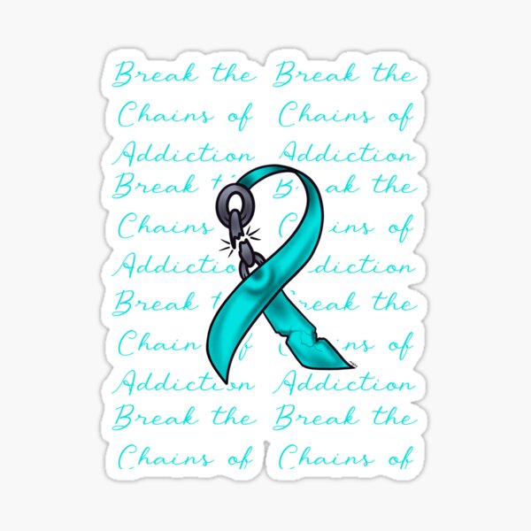 Break The Chains Of Addiction Sticker For Sale By Chillateez Redbubble