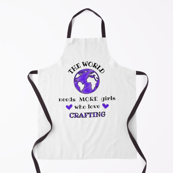 Item preview, The world needs more girls who love crafting designed and sold by TheGreenGoat.