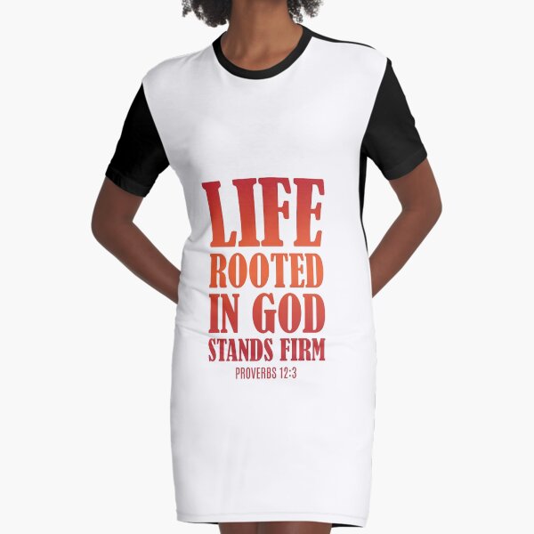 Life Rooted In God Women T shirt Life Rooted In God Women T shirt