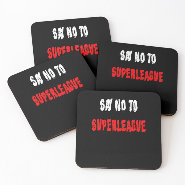 Item preview, Say no to Superleague designed and sold by mehdi-bianco.