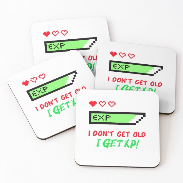 Item preview, I Don't Get Old, I Get XP! designed and sold by TommySpecs.