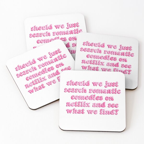 Item preview, should we just search romantic comedies on netflix and see what we find? designed and sold by Courtney-King.