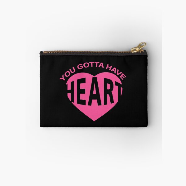 Item preview, YOU GOTTA HAVE HEART (pink on black background) designed and sold by collingalanos80.