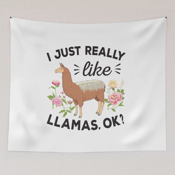 Item preview, I Just Really Like Llamas Ok - Llamas lovers designed and sold by ReadyArt.