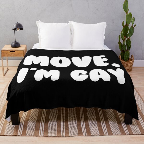 Item preview, Move I'm Gay designed and sold by MemeSupplyStore.