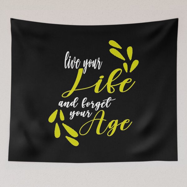 Item preview, Funny BIRTHDAY GIFT IDEA - Live Your Life And Forget Your Age ,  designed and sold by justbejoker.