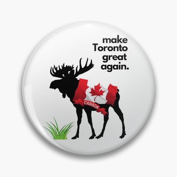 Item preview, Make Toronto Great Again designed and sold by Flirt-Teez.