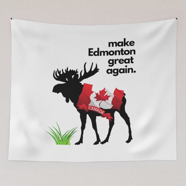 Item preview, Make Edmonton Great Again designed and sold by Flirt-Teez.