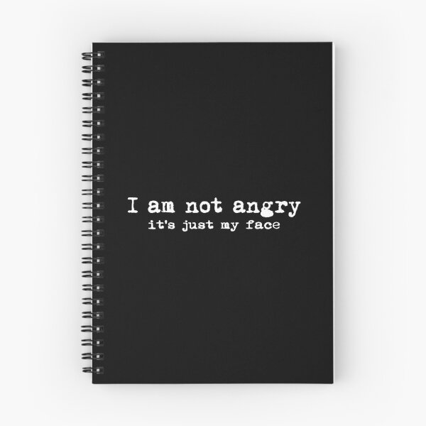 Item preview, I am not angry, it's just my face #white1 designed and sold by blacklittlemoon.
