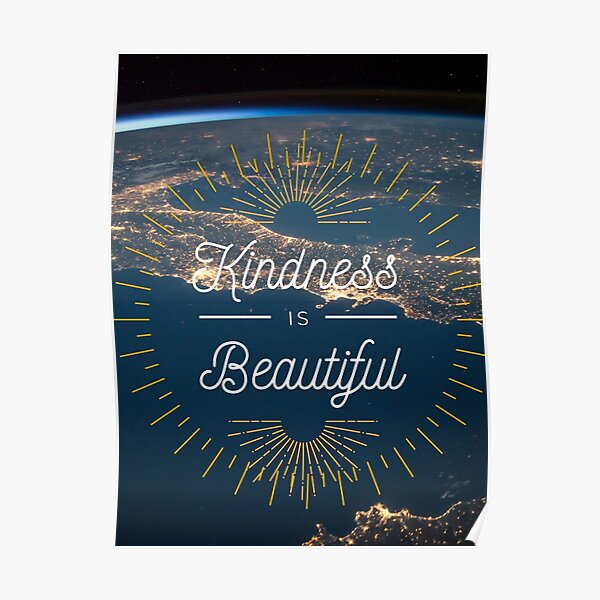 Kindness In French Posters For Sale Redbubble