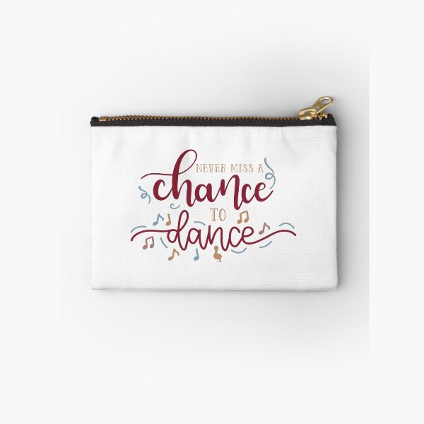 Item preview, Never Miss A Chance To Dance designed and sold by Phorase.