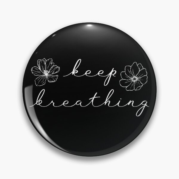 Item preview, Keep Breathing designed and sold by BeBetterDaily.