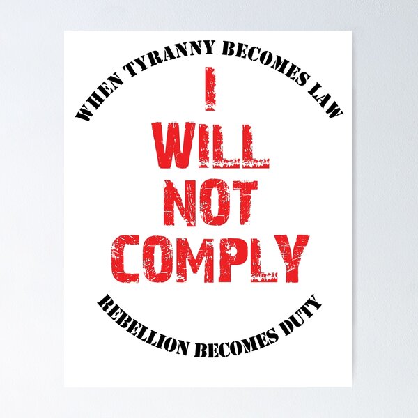 Item preview, I Will Not Comply designed and sold by LibertyLine.