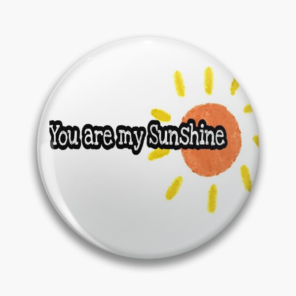 Item preview, You are my sunshine 2 designed and sold by Hooria-awan.