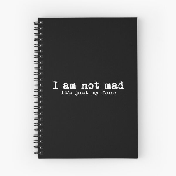 Item preview, I am not mad, it's just my face #white designed and sold by blacklittlemoon.