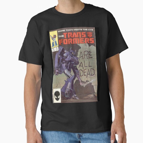Item preview, Transformers are dead designed and sold by TheNoxiousDen.