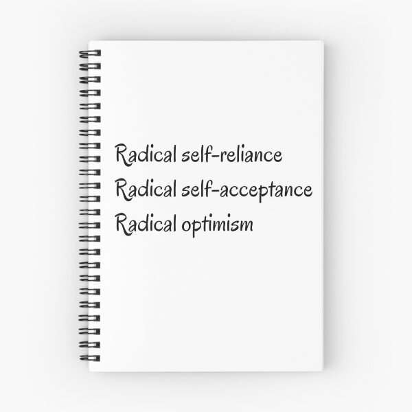 Item preview, Radical self-reliance, Radical self-acceptance, Radical optimism designed and sold by Wandas-World.