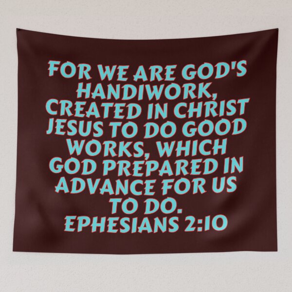 Item preview, Bible Verse Ephesians 2:10 designed and sold by Prayingwarrior.