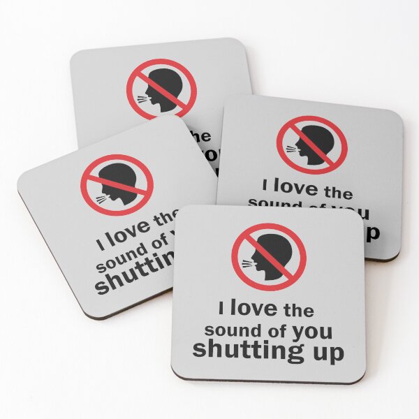 Item preview, Shut Up designed and sold by Troy Green.