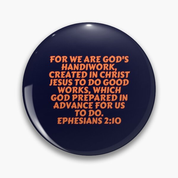 Item preview, Bible Verse Ephesians 2:10 designed and sold by Prayingwarrior.